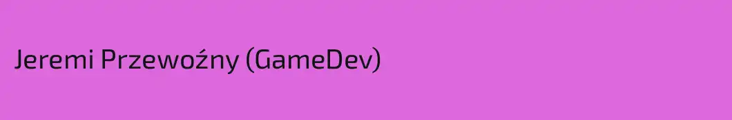 Jeremi Przewoźny (GameDev)